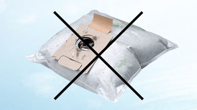 No need for dust bags